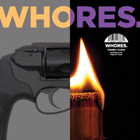 Whores.: Ruiner./Clean., LP