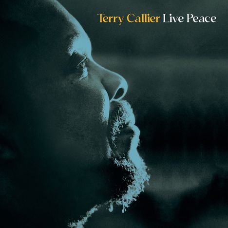 "Terry Callier Live Peace" steht in gelb und weiß. Profil eines Mannes, der nach rechts schaut, in bläulichem Licht.