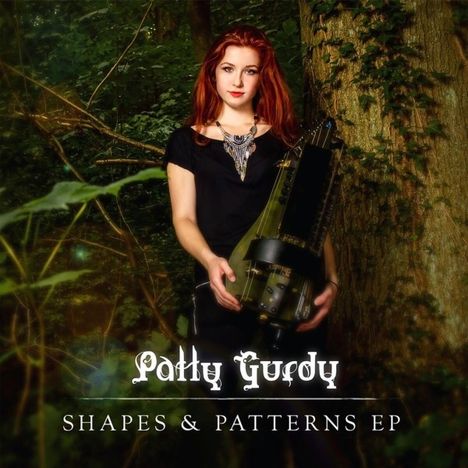 Patty Gurdy: Shapes & Patterns, CD