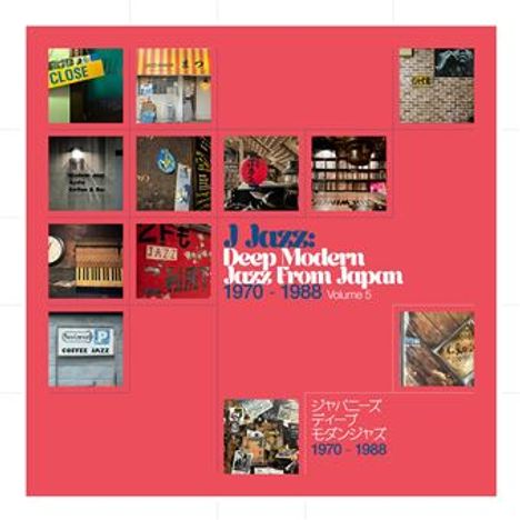 J Jazz: Deep Modern Jazz from Japan 1970-1988 Volume 5. Verschiedene Jazz-bezogene Fotos auf rotem Hintergrund.