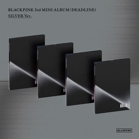 Text: "BLACKPINK 3rd MINI ALBUM [DEADLINE] SILVER Ver." Vier dunkle Albumhüllen in einer diagonalen Anordnung.