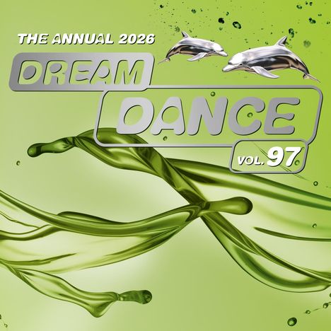 "The Annual 2026", "Dream Dance Vol. 97". Zwei silberne Delfine über grünem Hintergrund mit fließenden Mustern.