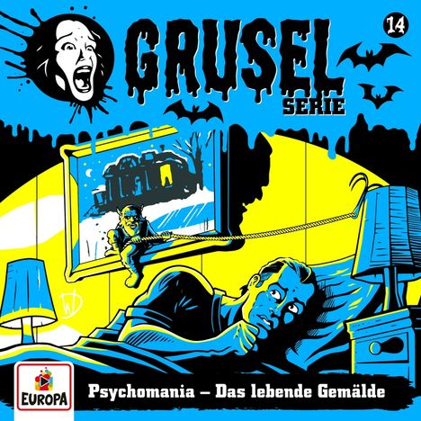 Text: „GRUSEL SERIE“, „14“, „Psychomania – Das lebende Gemälde“, „EUROPA“.  

Illustration einer unheimlichen Szene mit Schreieffekt.