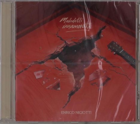 Text: "Maledetti innamorati", "ENRICO NIGIOTTI". Ein roter Hintergrund mit einem Riss und einer Gitarre.