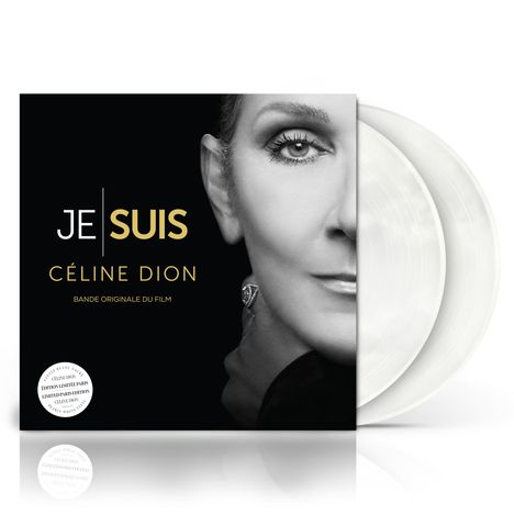 Text: "JE SUIS CÉLINE DION BANDE ORIGINALE DU FILM". 
Links Schwarz-Weiß-Porträt, rechts zwei weiße Vinyl-Schallplatten.