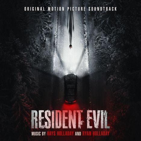 Text: "Original Motion Picture Soundtrack", "Resident Evil", "Music by Hays Holladay and Ryan Holladay". Eine dunkle Winterstraße mit einem Auto.