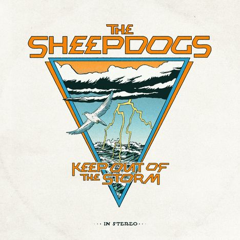 "The Sheepdogs", "Keep Out of the Storm", "in stereo". Illustration: Möwe, Blitz, Wolken in einem Dreieck.