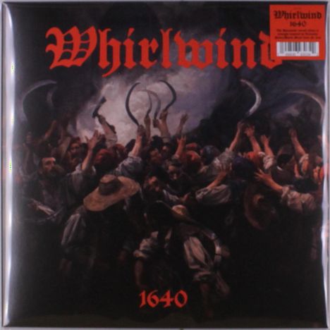„Whirlwind“ und „1640“ in roter Schrift, Menschenmenge mit erhobenen Armen und Sicheln in dramatischer Szene.