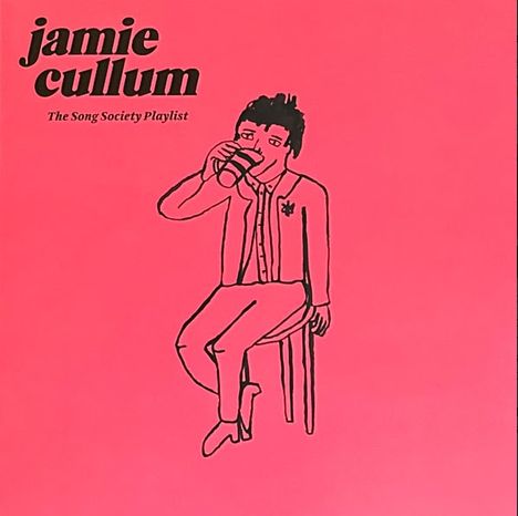 Text: "jamie cullum, The Song Society Playlist." Einfache Zeichnung einer Person auf einem Hocker, die etwas trinkt. Hintergrund rot.