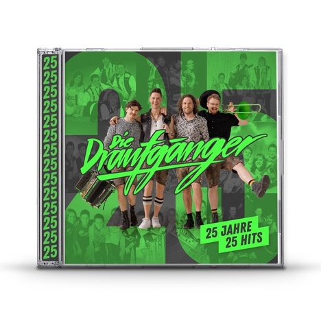 "Die Draufgänger", "25 Jahre 25 Hits". Vier Männer in traditioneller Kleidung, Hintergrund mit Zahlen und Fotos.