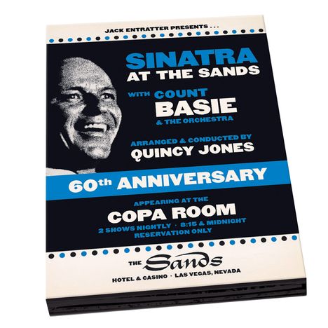 Text: Sinatra at the Sands, Count Basie, Quincy Jones, 60th Anniversary, Copa Room, The Sands.  
Ein stilisierter Mann im Anzug.