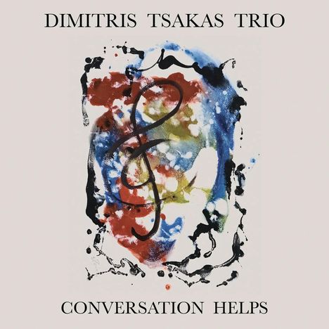 Dimitris Tsakas: Conversation Helps (180g), LP