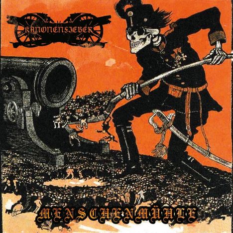 Kanonenfieber: Menschenmuhle (Orange Vinyl), LP