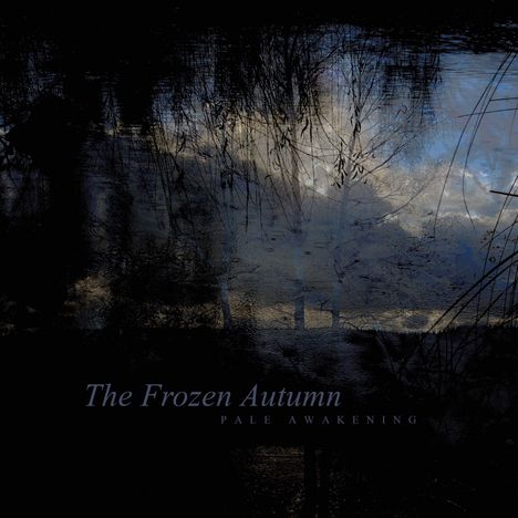 The Frozen Autumn: Pale Awakening, CD