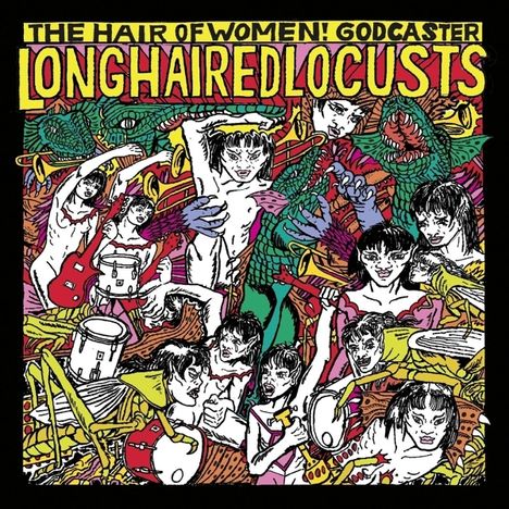 Godcaster: Long Haired Locusts, LP