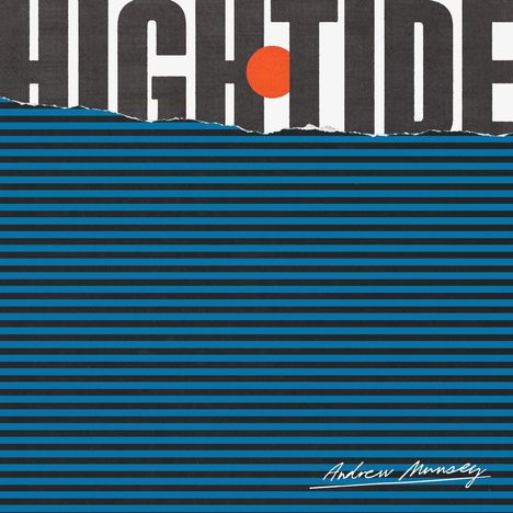 Andrew Munsey: High Tide-Digi-, CD