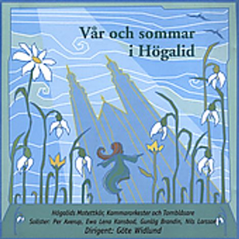 Högalids Motettkör - Var och sommar, CD