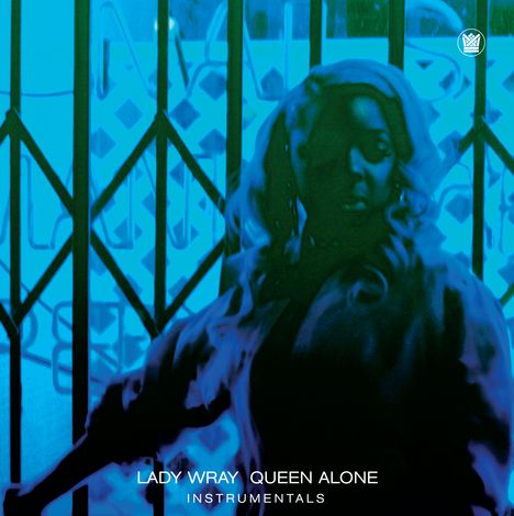 Lady Wray: Queen Alone Instrumentals, LP