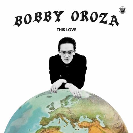 Bobby Oroza: This Love, CD