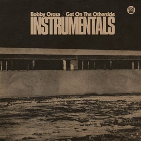 Bobby Oroza: Get On The Otherside (Instrumentals) (Limited Indie Edition) (Clear Green Vinyl), LP