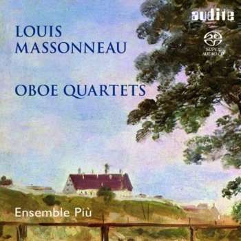 Massonneau / Borner / B: Three Oboe Quatets, Super Audio CD