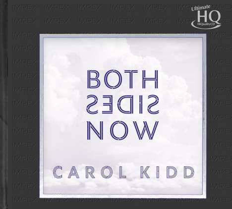 Carol Kidd (geb. 1945): Both Sides Now (UHQ-CD) (Limited Numbered Edition), CD