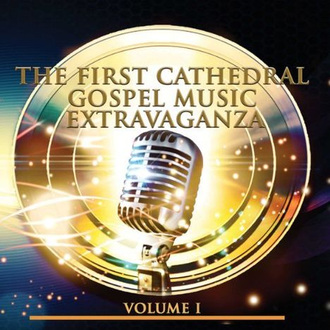 First Cathedral Mass Choir: First Cathedral Music Experience 1, CD