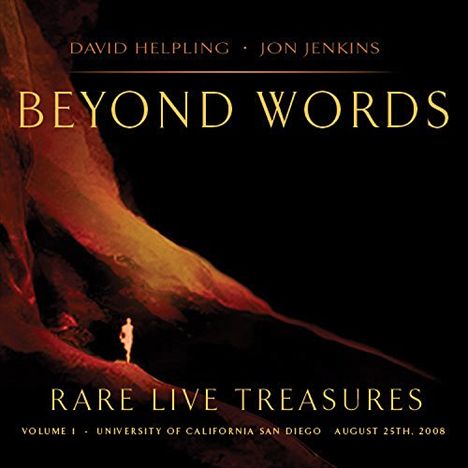 David Helpling &amp; Jon Jenkins: Beyond Words: Rare Live Treasures, CD