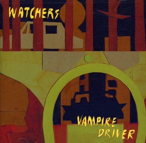 The Watchers: Vampire Driver, CD