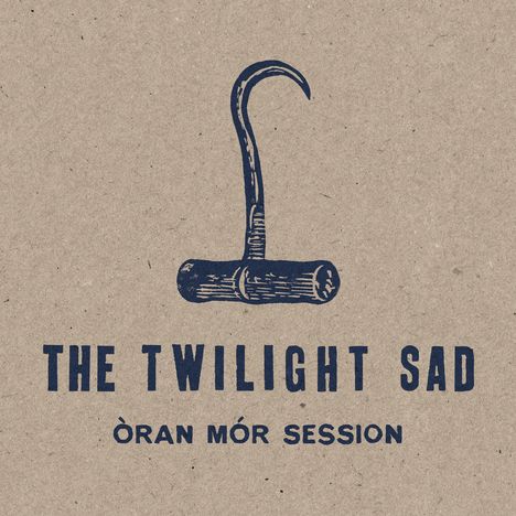 The Twilight Sad: Òran Mór Session, LP