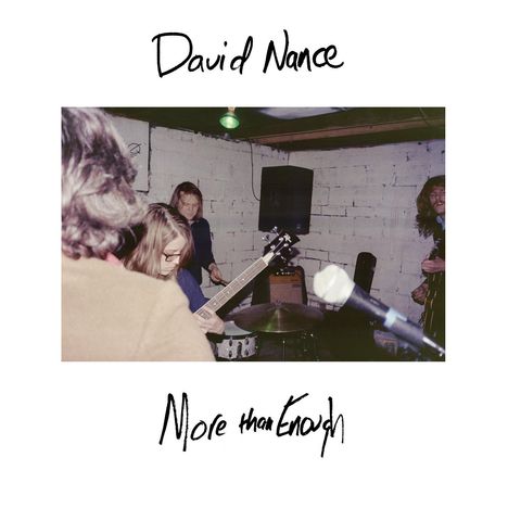 David Nance: More Than Enough, LP