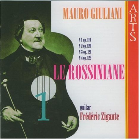 Mauro Giuliani (1781-1829): Le Rossiniane Nr.1-4, CD