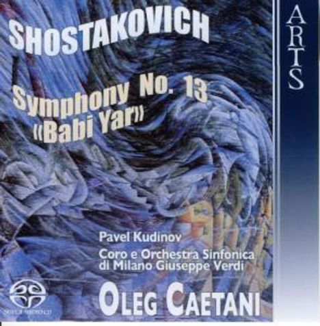 Dmitri Schostakowitsch (1906-1975): Symphonie Nr.13 "Babi Yar", Super Audio CD