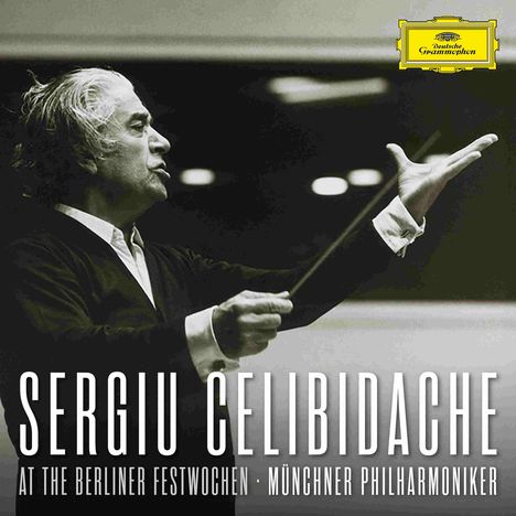Text: "Sergiu Celibidache, At the Berliner Festwochen, Münchner Philharmoniker". Dirigent in Aktion, gelbes Logo oben rechts.