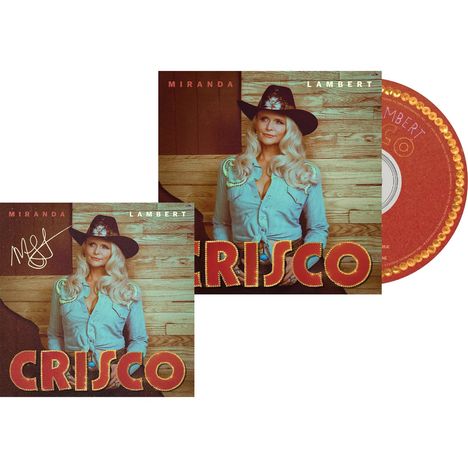 Oben: "MIRANDA LAMBERT". Unten: "CRISCO". Eine Frau mit Cowgirl-Hut und blonder Locke. CD rechts.