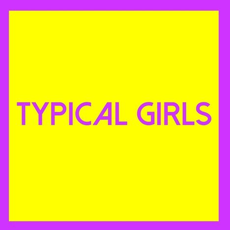 Typical Girls Volume Three, LP