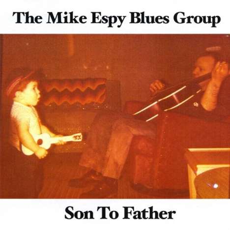 Mike Espy: Son To Father, CD