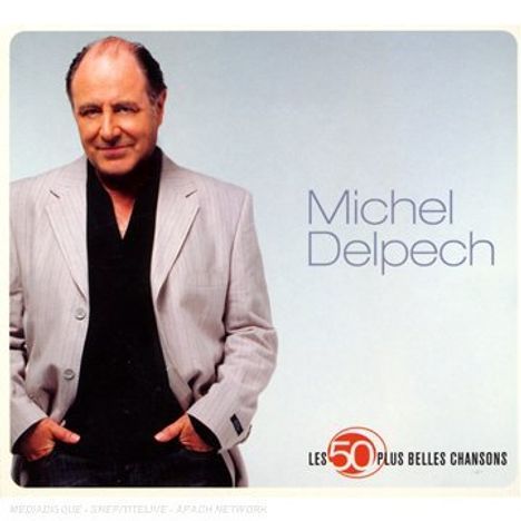 Michel Delpech: Les 50 Pluse Belles Chansons, 3 CDs