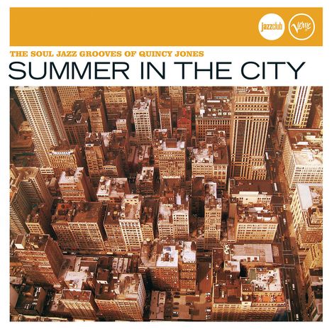 Quincy Jones (1933-2024): Summer In The City (Jazz Club), CD