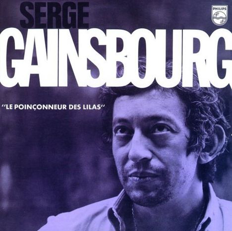 Serge Gainsbourg (1928-1991): Le Poinconneur Des Lilas (180g), LP