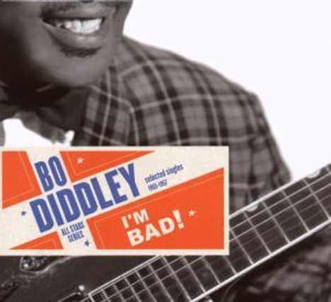 Bo Diddley: I'm Bad, CD