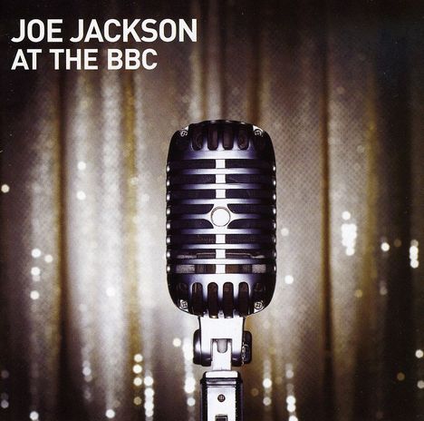 Joe Jackson (geb. 1954): At The BBC 2008 (Live), 2 CDs