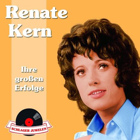 Renate Kern: Schlagerjuwelen - Ihre großen Erfolge, CD