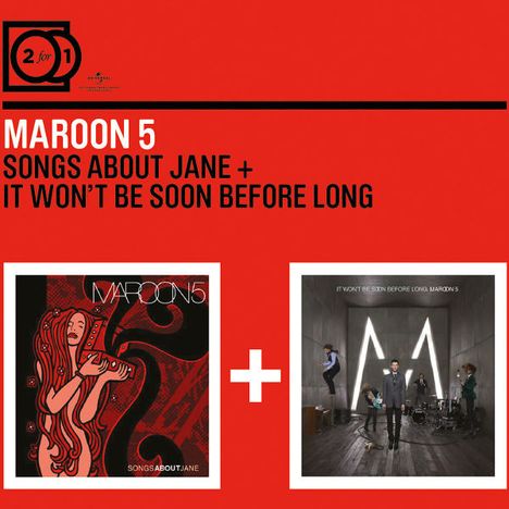 Maroon 5: Songs About Jane/It Won't Be.., 2 CDs