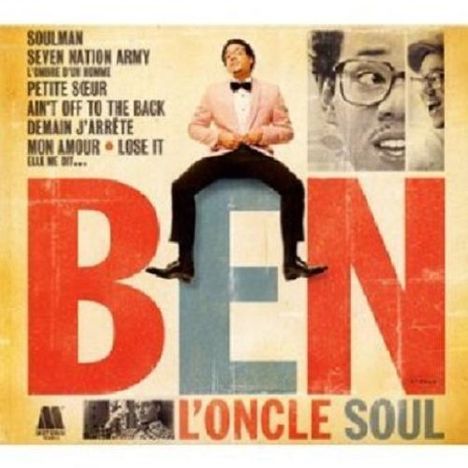 Ben L'Oncle Soul (Benjamin Duterde): Ben L'Oncle Soul, CD