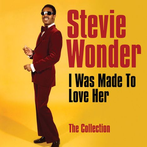 Stevie Wonder (geb. 1950): I Was Made To Love Her: The Collection, CD