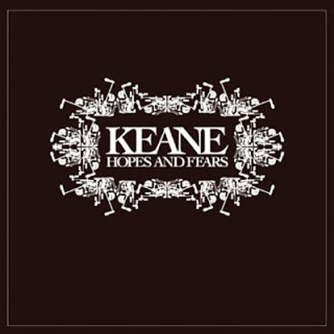 Keane: Hopes &amp; Fears (Classic-Album) (Limited-Edition), CD