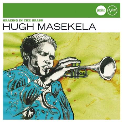 Hugh Masekela (1939-2018): Grazing in the Grass, CD
