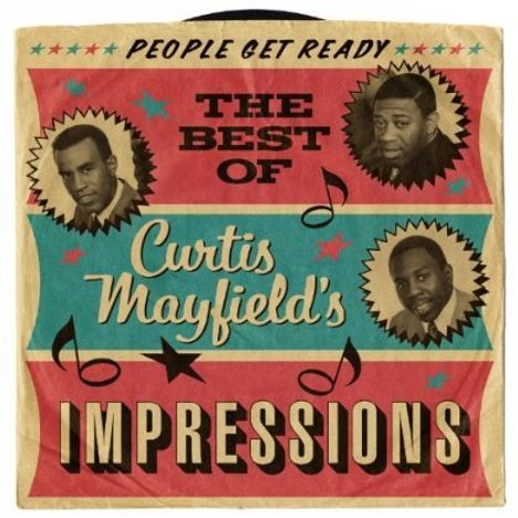 Curtis Mayfield: People Get Ready: The Best Of, 2 CDs