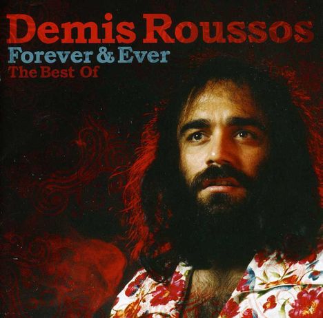Démis Roussos: For Ever &amp; Ever: Essential Collection, CD